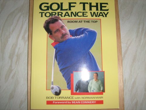 Beispielbild fr Golf the Torrance Way: Room at the Top zum Verkauf von WorldofBooks