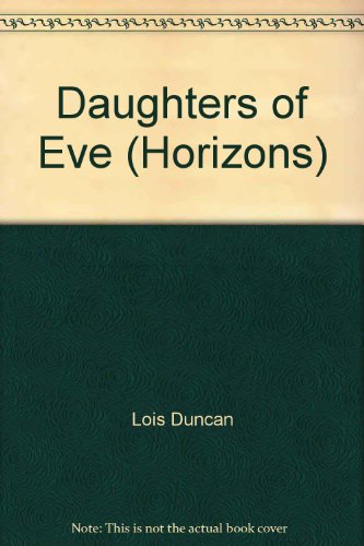 9780330313681: Daughters of Eve (Horizons)