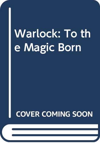 Warlock to the Magic Born (9780330313704) by Christopher Stasheff