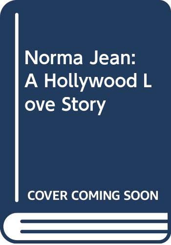 Stock image for Norma Jean: A Hollywood Love Story for sale by Reuseabook