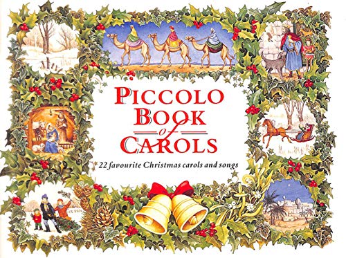 Imagen de archivo de Piccolo Book of Carols (Piccolo Books) 22 Favourite Christmas Carols and Songs (for guitar). a la venta por WorldofBooks