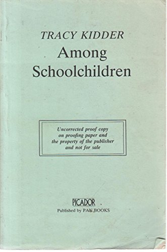 Among School Children (9780330314664) by Kidder, Tracy