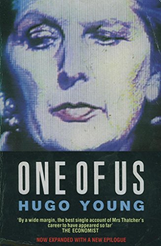 Imagen de archivo de One of Us: Life of Margaret Thatcher a la venta por WorldofBooks