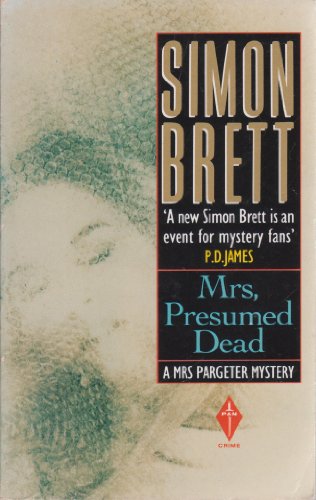 9780330314893: Mrs., Presumed Dead (A Mrs Pargeter Mystery)
