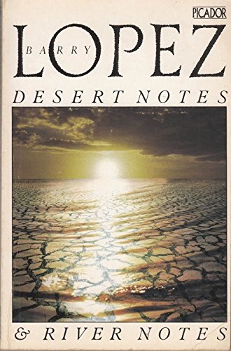 Beispielbild fr Desert Notes - Reflections in the Eye of a Raven & River Notes - The Dance of Herons zum Verkauf von WorldofBooks