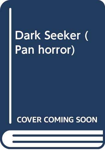 9780330316804: Dark Seeker (Pan horror)