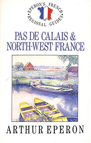 Beispielbild fr Pas de Calais and North-west France (French Regional Guides) zum Verkauf von WorldofBooks