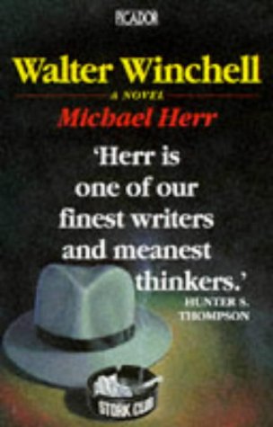 9780330317733: Walter Winchell: A Novel (Picador Books)