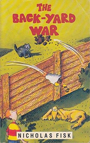 The Back-yard War (9780330318242) by Fisk, Nicholas