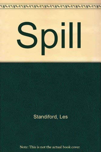 9780330318372: Spill