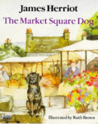 Stock image for The Market Square Dog (Piper Picture Books) for sale by AwesomeBooks