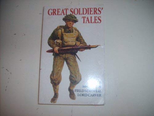 Stock image for Great Soldiers' Tales for sale by AwesomeBooks