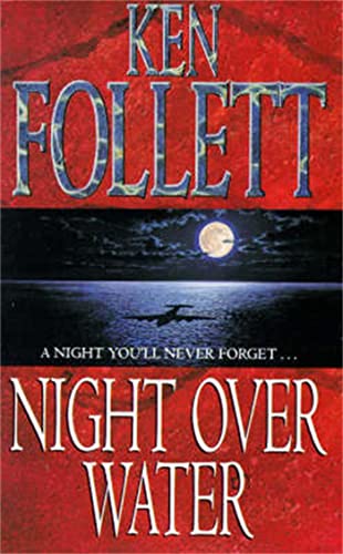 Night over water - Ken Follett
