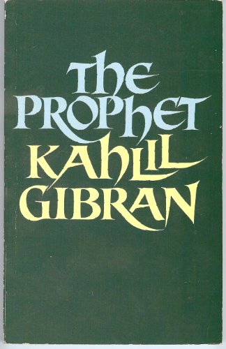 9780330319720: The Prophet