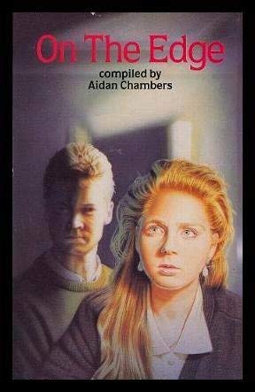 On the Edge (Pan Young Adults) (Piper) (9780330319836) by Aidan Chambers