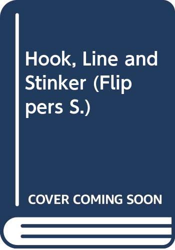 Stock image for Hook, Line and Stinker / A Fishy Tale (Flippers) for sale by Phatpocket Limited