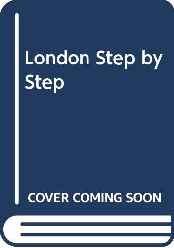 Beispielbild fr London Step by Step zum Verkauf von AwesomeBooks