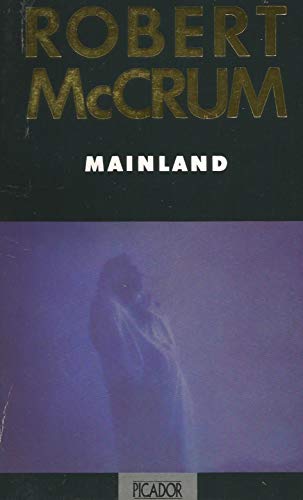 Mainland (9780330321006) by Robert McCrum