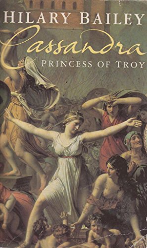 Stock image for Cassandra: Princess Of Troy for sale by AwesomeBooks