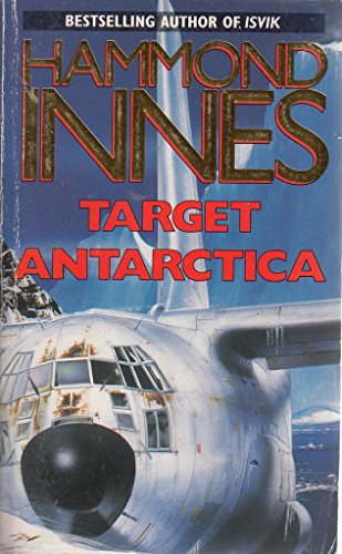 9780330321778: Target Antarctica