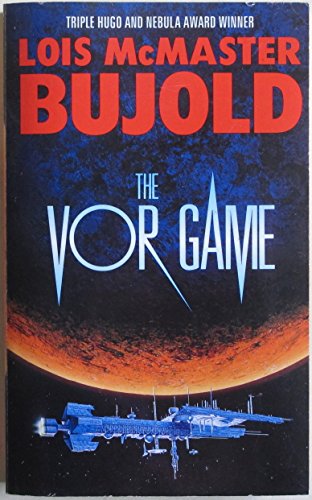 The Vor Game by Lois McMaster Bujold The Vor Game by Lois McMaster Bujold