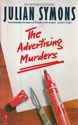 'THE ADVERTISING MURDERS: ''THIRTY-FIRST OF FEBRUARY'' AND ''MAN CALLED JONES'' (PAN CRIME)' (9780330322669) by Julian Symons