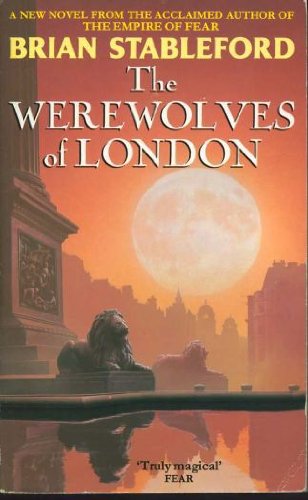 9780330322676: The Werewolves of London