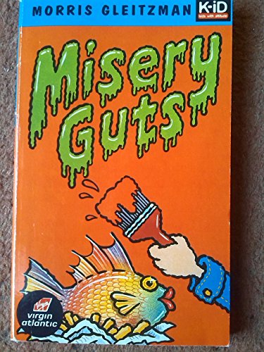 Stock image for Misery Guts for sale by WorldofBooks