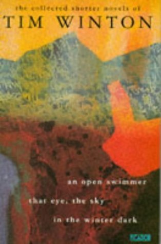 9780330325554: Tim Winton: Collected Shorter Novels