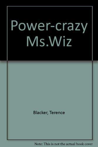 Beispielbild fr Power Crazy Ms Wiz zum Verkauf von AwesomeBooks