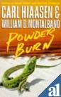 Powder Burn (9780330326650) by Carl Hiaasen; William D. Montalbano