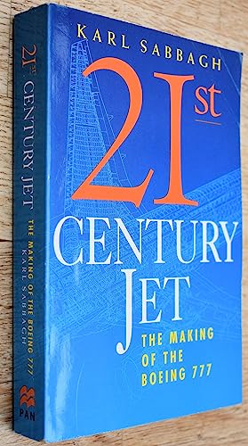 Beispielbild fr 21st Century Jet: Making of the Boeing 777 zum Verkauf von WorldofBooks