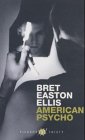 American Psycho (9780330329545) by Bret Easton Ellis