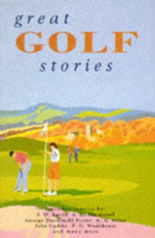 Imagen de archivo de Great Golf Stories a la venta por WorldofBooks