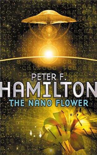 The Nano Flower (9780330330442) by Hamilton, Peter F.