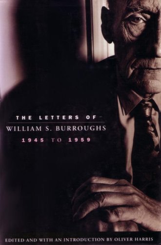 9780330330749: The Letters of William S.Burroughs, 1945-59
