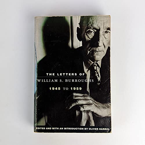 9780330330756: The Letters of William S.Burroughs, 1945-59
