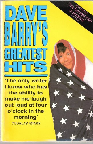 Dave Barry's Greatest Hits (9780330332064) by Dave Barry