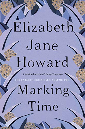 Stock image for Marking Time (Cazalet Chronicles) for sale by AwesomeBooks