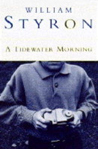 9780330333290: A Tidewater Morning : Three Tales from Youth