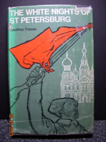 The White Nights of St Petersburg (9780330334235) by Trease, Geoffrey