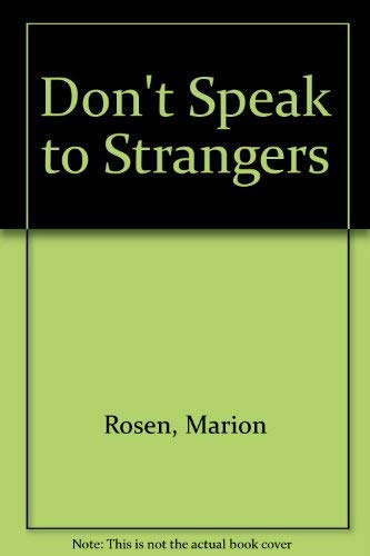 Beispielbild fr Don't Speak to Strangers zum Verkauf von medimops