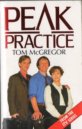 Stock image for Peak Practice for sale by WorldofBooks