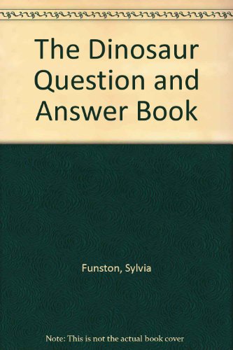 Beispielbild fr The Dinosaur Question And Answer Book zum Verkauf von AwesomeBooks