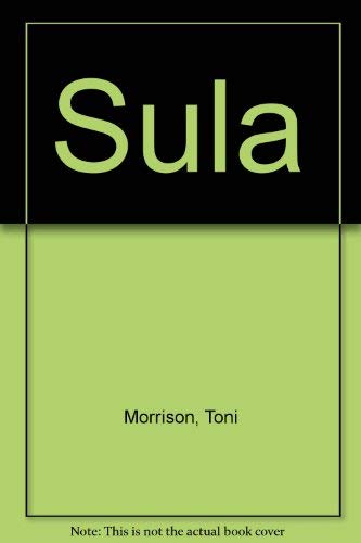 Sula (9780330336352) by Morrison, Toni