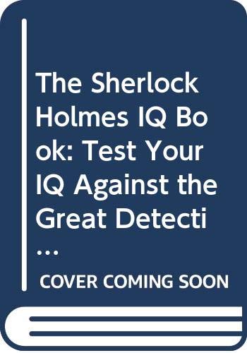 Beispielbild fr The Sherlock Holmes IQ Book zum Verkauf von Wonder Book