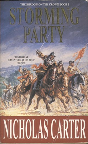Stock image for Storming Party: Bk.2 (Shadow on the Crown S.) for sale by WorldofBooks