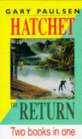 9780330338738: Hatchet the Return