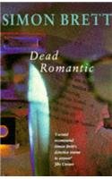 Imagen de archivo de Dead Romantic a la venta por Wonder Book