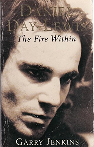 Imagen de archivo de Daniel Day-Lewis: The Fire within a la venta por WorldofBooks